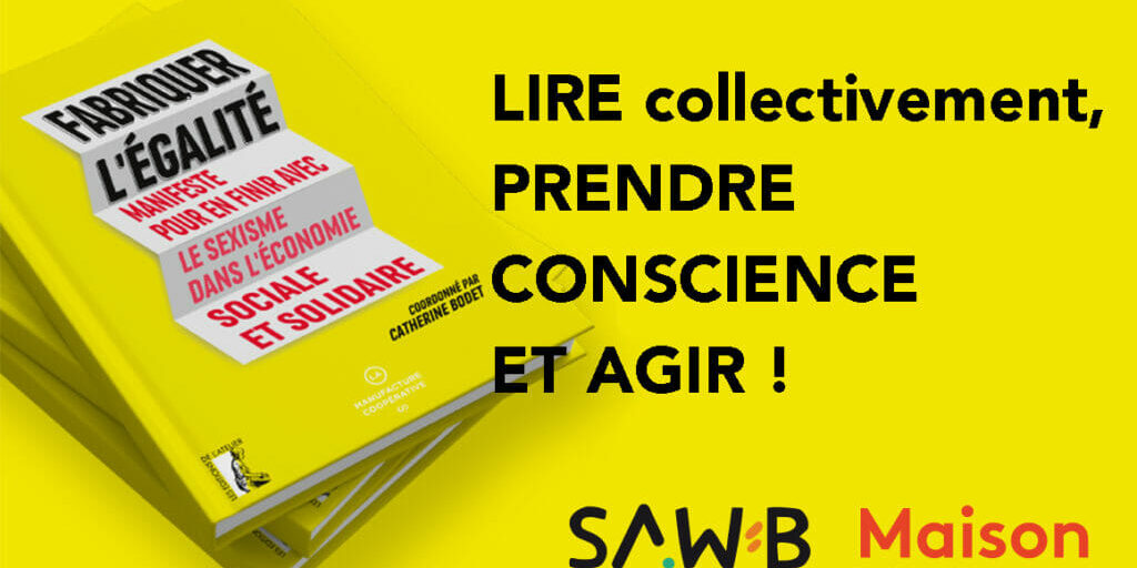 ILLU_Fabriquer_egalite_MaisonFolie